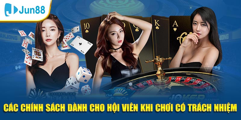 Chơi có trách nhiệm tại Jun88: Hướng dẫn chi tiết và đầy đủ Nguyên tắc chơi có trách nhiệm tại Jun88